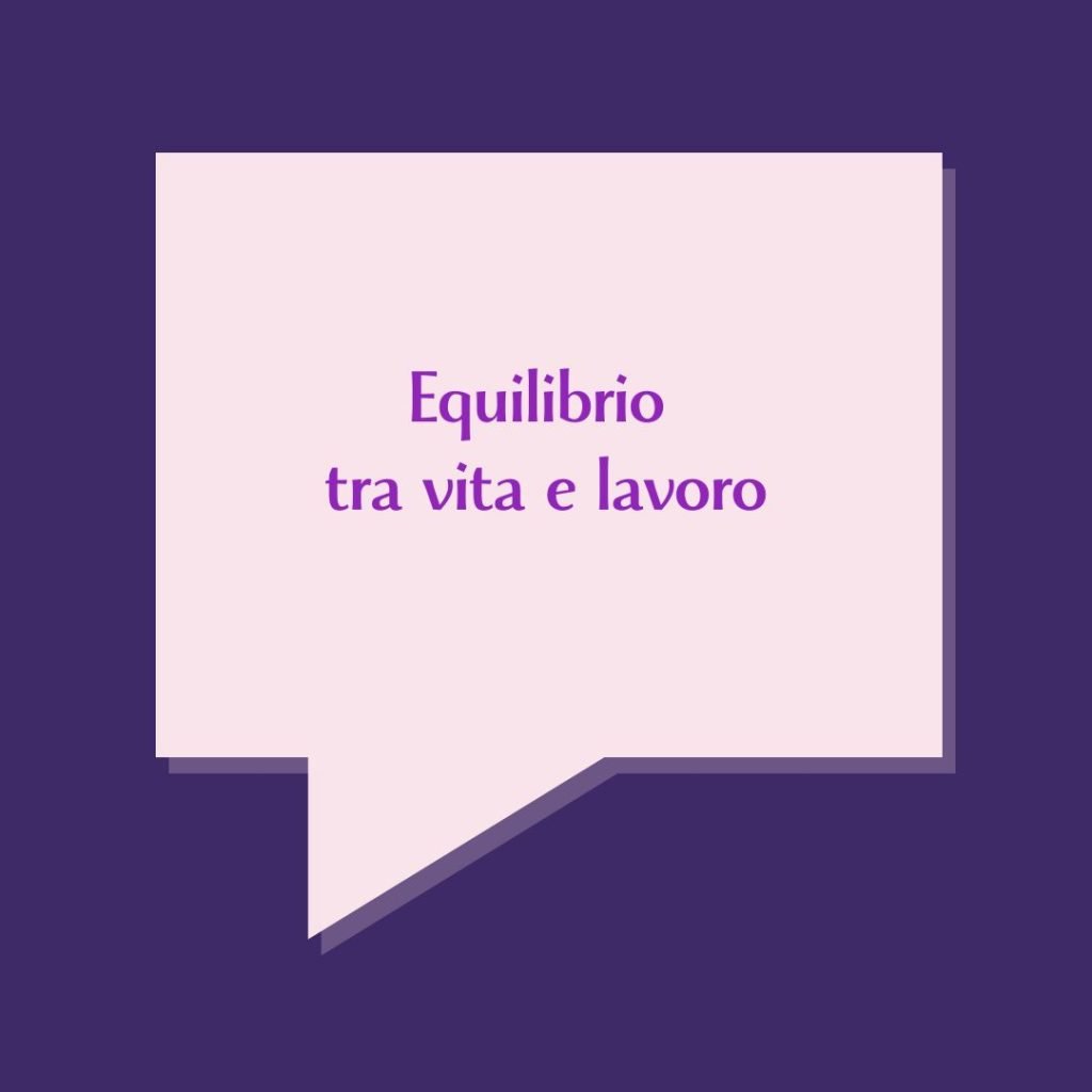 equilibrio vita lavoro